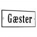 Emaljskylt Gæster vit - svart 12 x 5 cm modell 4-3