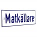 Emaljskylt Matkällare vit - blå 15 x 5 cm modell 1-3