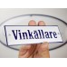 Emaljskylt Vinkällare vit - blå 15 x 5 cm modell 3-3