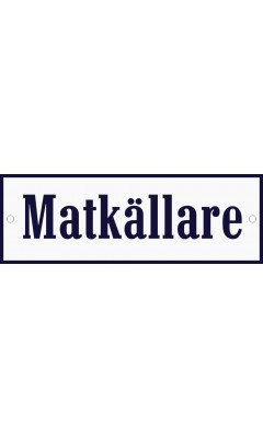 Emaljskylt Matkällare vit - blå 15 x 5 cm modell 3-3 Emaljskylt Matkällare vit - blå 15 x 5 cm modell 3-3