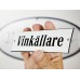 Emaljskylt Vinkällare vit - svart 15 x 5 cm modell 4-3