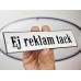 Emaljskylt Ej reklam tack vit - svart 20 x 5 cm modell 4-3
