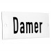 Emaljskylt Damer vit - svart 12 x 5 cm modell 5-3