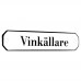 Emaljskylt Vinkällare vit - svart 10 x 2 cm modell 30-3