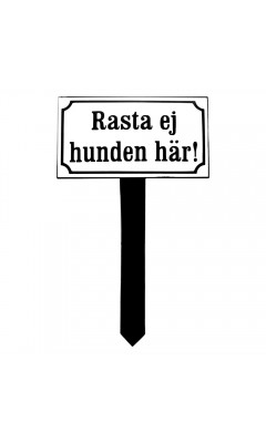 Emaljskylt Rasta ej hunden här vit - svart 18 x 10 cm modell 10-3 Emaljskylt Rasta ej hunden här vit - svart 18 x 10 cm modell 10-3