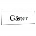 Emaljskylt Gäster vit - svart 6 x 2 cm modell 9-3