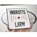 Emaljskylt INBROTTS LARM vit - svart 15 x 15 cm modell 35-3 Emaljskylt INBROTTS LARM vit - svart 15 x 15 cm modell 35-3
