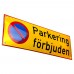 Emaljskylt Parkering förbjuden gul - svart 36 x 12 cm modell 31-3 Emaljskylt Parkering förbjuden gul - svart 36 x 12 cm modell 31-3