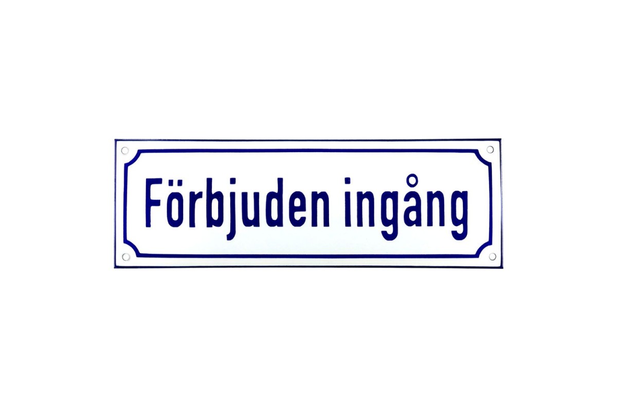 Emaljskylt Förbjuden ingång vit - blå 30 x 10 cm modell 38-3 Emaljskylt Förbjuden ingång vit - blå 30 x 10 cm modell 38-3