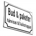 Emaljskylt Bud & paketer hänvisas till kökstrappan vit - svart 20 x 12 cm modell 39-3