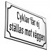 Emaljskylt Cyklar får ej ställas mot väggen vit - svart 20 x 12 cm modell 39-3