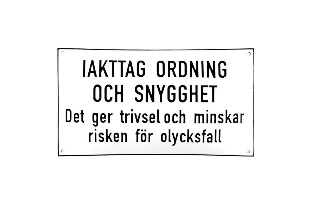 Emaljskylt IAKTAG ORDNING OCH SNYGGHET vit - svart 36 x 20 cm modell 20-3