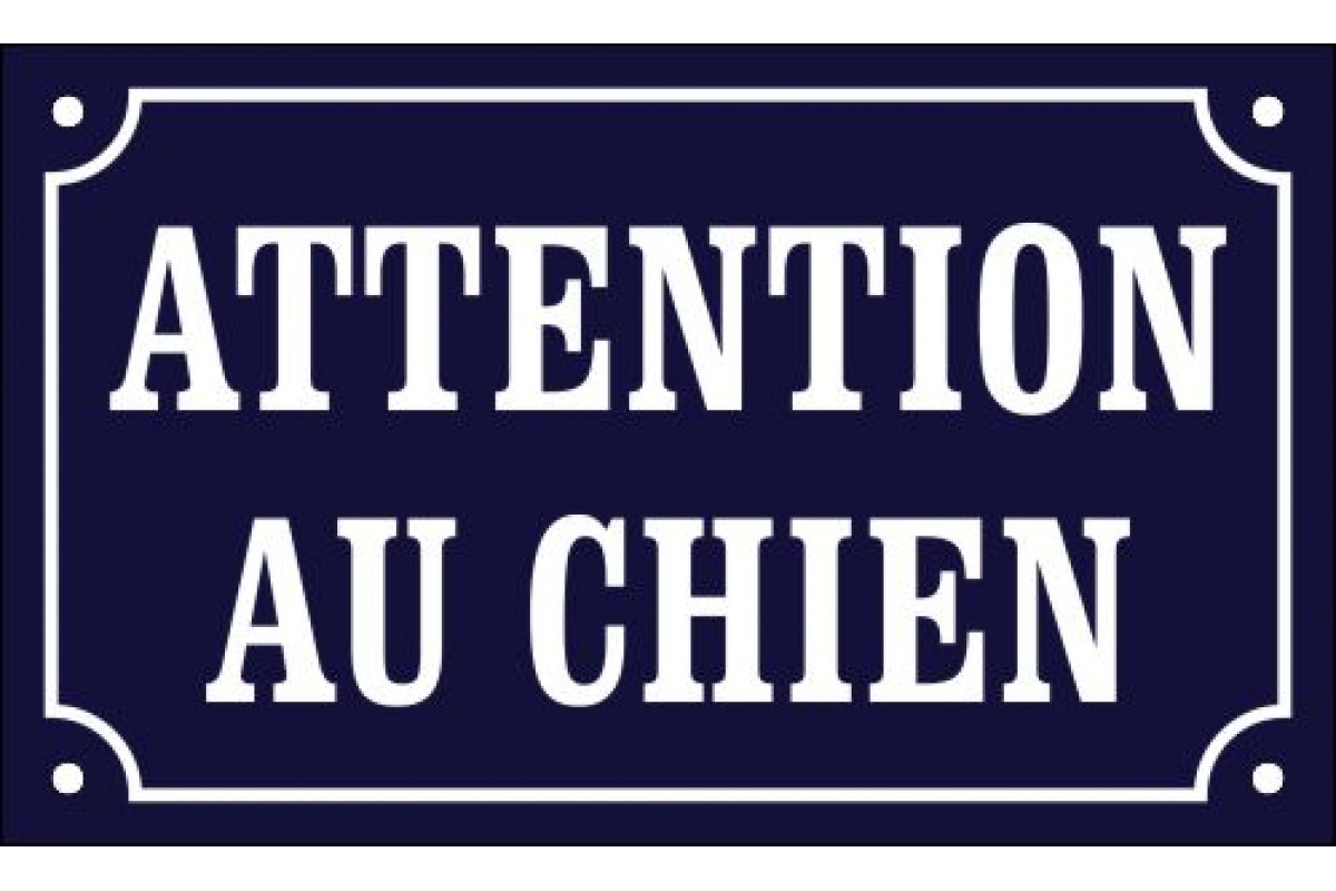 Emaljskylt ATTENTION AU CHIEN blå - vit 20 x 12 cm modell 11-3 Emaljskylt ATTENTION AU CHIEN blå - vit 20 x 12 cm modell 11-3