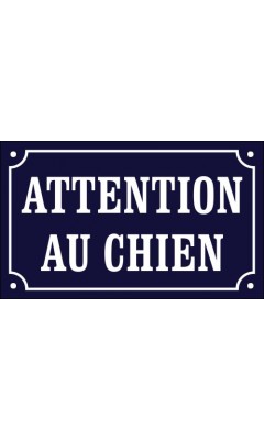 Emaljskylt ATTENTION AU CHIEN blå - vit 20 x 12 cm modell 11-3 Emaljskylt ATTENTION AU CHIEN blå - vit 20 x 12 cm modell 11-3