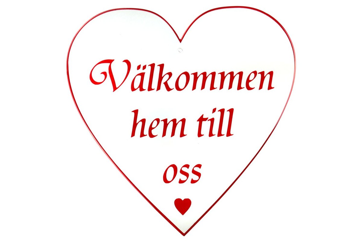 Emaljskylt Välkommen hem till oss vit - röd 25 x 25 cm modell 42-3 Emaljskylt Välkommen hem till oss vit - röd 25 x 25 cm modell 42-3